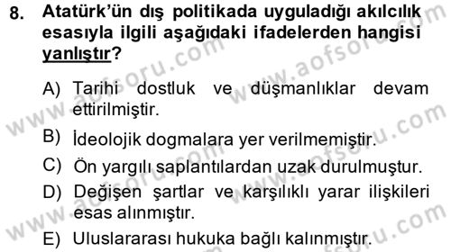 Atatürk İlkeleri Ve İnkılap Tarihi 2 Dersi 2013 - 2014 Yılı (Final) Dönem Sonu Sınav Soruları 8. Soru