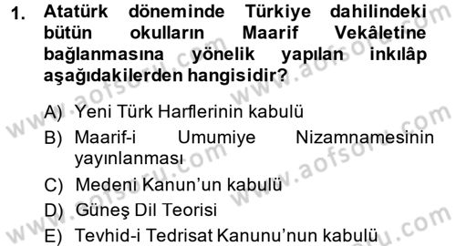 Atatürk İlkeleri Ve İnkılap Tarihi 2 Dersi 2013 - 2014 Yılı Tek Ders Sınav Soruları 1. Soru