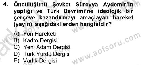 Atatürk İlkeleri Ve İnkılap Tarihi 2 Dersi 2013 - 2014 Yılı Tek Ders Sınav Soruları 4. Soru