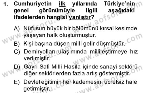 Atatürk İlkeleri Ve İnkılap Tarihi 2 Dersi 2014 - 2015 Yılı (Vize) Ara Sınav Soruları 1. Soru