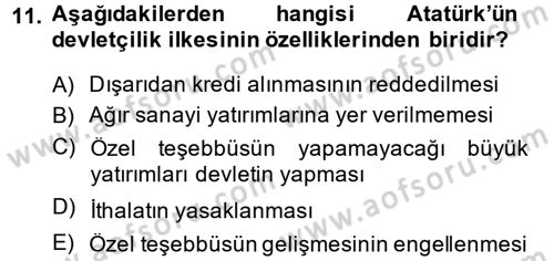 Atatürk İlkeleri Ve İnkılap Tarihi 2 Dersi 2014 - 2015 Yılı (Vize) Ara Sınav Soruları 11. Soru