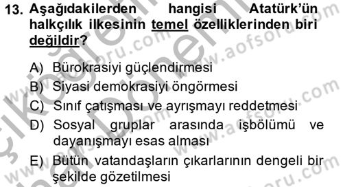 Atatürk İlkeleri Ve İnkılap Tarihi 2 Dersi 2014 - 2015 Yılı (Vize) Ara Sınav Soruları 13. Soru