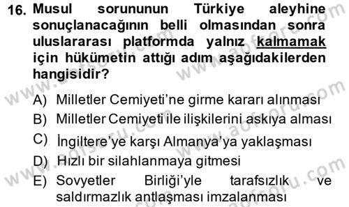 Atatürk İlkeleri Ve İnkılap Tarihi 2 Dersi 2014 - 2015 Yılı (Vize) Ara Sınav Soruları 16. Soru