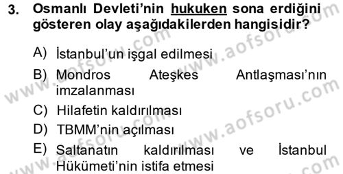 Atatürk İlkeleri Ve İnkılap Tarihi 2 Dersi 2014 - 2015 Yılı (Vize) Ara Sınav Soruları 3. Soru
