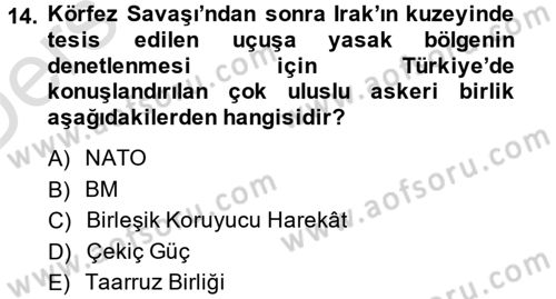 Atatürk İlkeleri Ve İnkılap Tarihi 2 Dersi 2014 - 2015 Yılı Tek Ders Sınav Soruları 14. Soru