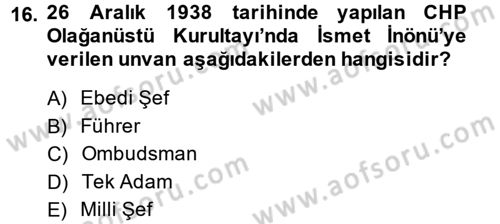 Atatürk İlkeleri Ve İnkılap Tarihi 2 Dersi 2014 - 2015 Yılı Tek Ders Sınav Soruları 16. Soru