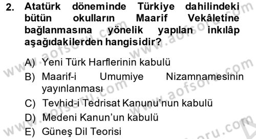 Atatürk İlkeleri Ve İnkılap Tarihi 2 Dersi 2014 - 2015 Yılı Tek Ders Sınav Soruları 2. Soru