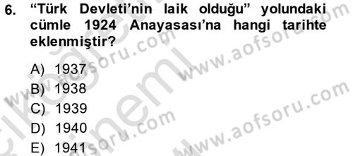 Atatürk İlkeleri Ve İnkılap Tarihi 2 Dersi 2014 - 2015 Yılı Tek Ders Sınav Soruları 6. Soru