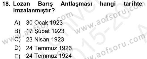 Atatürk İlkeleri Ve İnkılap Tarihi 2 Dersi 2015 - 2016 Yılı (Vize) Ara Sınav Soruları 18. Soru