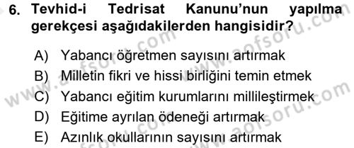 Atatürk İlkeleri Ve İnkılap Tarihi 2 Dersi 2015 - 2016 Yılı (Vize) Ara Sınav Soruları 6. Soru