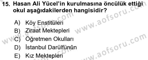 Atatürk İlkeleri Ve İnkılap Tarihi 2 Dersi 2015 - 2016 Yılı (Final) Dönem Sonu Sınav Soruları 15. Soru