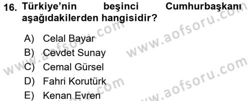 Atatürk İlkeleri Ve İnkılap Tarihi 2 Dersi 2015 - 2016 Yılı (Final) Dönem Sonu Sınav Soruları 16. Soru