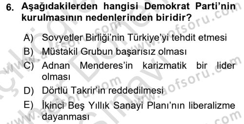 Atatürk İlkeleri Ve İnkılap Tarihi 2 Dersi 2015 - 2016 Yılı (Final) Dönem Sonu Sınav Soruları 6. Soru