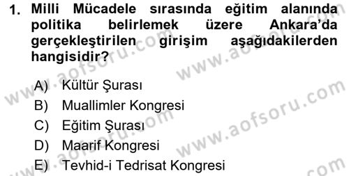 Atatürk İlkeleri Ve İnkılap Tarihi 2 Dersi 2015 - 2016 Yılı Tek Ders Sınav Soruları 1. Soru