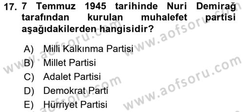 Atatürk İlkeleri Ve İnkılap Tarihi 2 Dersi 2015 - 2016 Yılı Tek Ders Sınav Soruları 17. Soru