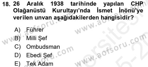 Atatürk İlkeleri Ve İnkılap Tarihi 2 Dersi 2015 - 2016 Yılı Tek Ders Sınav Soruları 18. Soru