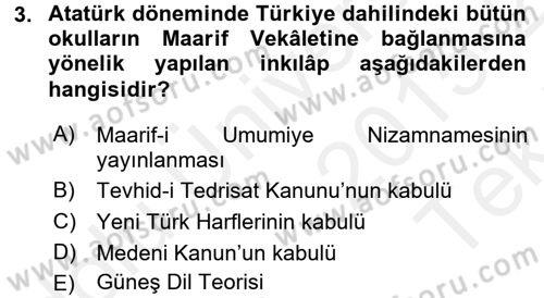 Atatürk İlkeleri Ve İnkılap Tarihi 2 Dersi 2015 - 2016 Yılı Tek Ders Sınav Soruları 3. Soru