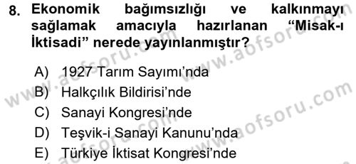 Atatürk İlkeleri Ve İnkılap Tarihi 2 Dersi 2015 - 2016 Yılı Tek Ders Sınav Soruları 8. Soru