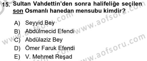 Atatürk İlkeleri Ve İnkılap Tarihi 2 Dersi 2016 - 2017 Yılı 3 Ders Sınav Soruları 15. Soru