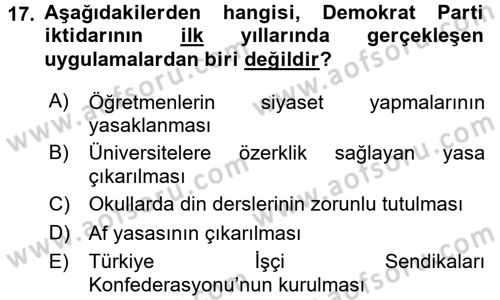 Atatürk İlkeleri Ve İnkılap Tarihi 2 Dersi 2016 - 2017 Yılı 3 Ders Sınav Soruları 17. Soru