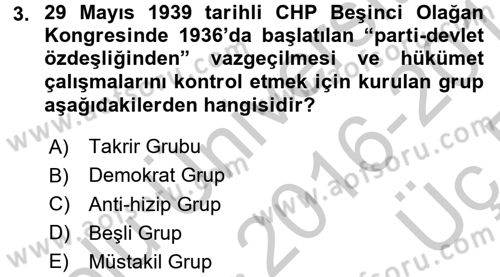Atatürk İlkeleri Ve İnkılap Tarihi 2 Dersi 2016 - 2017 Yılı 3 Ders Sınav Soruları 3. Soru