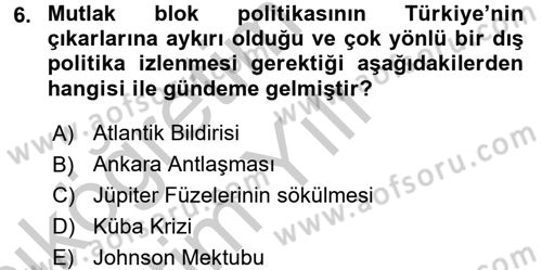 Atatürk İlkeleri Ve İnkılap Tarihi 2 Dersi 2016 - 2017 Yılı 3 Ders Sınav Soruları 6. Soru