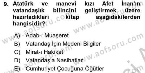 Atatürk İlkeleri Ve İnkılap Tarihi 2 Dersi 2016 - 2017 Yılı (Vize) Ara Sınav Soruları 9. Soru