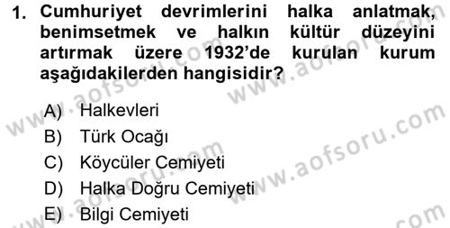 Atatürk İlkeleri Ve İnkılap Tarihi 2 Dersi 2017 - 2018 Yılı (Vize) Ara Sınav Soruları 1. Soru