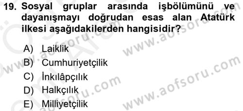 Atatürk İlkeleri Ve İnkılap Tarihi 2 Dersi 2017 - 2018 Yılı (Vize) Ara Sınav Soruları 19. Soru