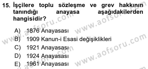Atatürk İlkeleri Ve İnkılap Tarihi 2 Dersi 2018 - 2019 Yılı 3 Ders Sınav Soruları 15. Soru
