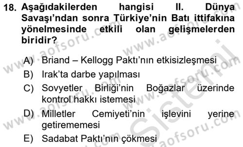 Atatürk İlkeleri Ve İnkılap Tarihi 2 Dersi 2018 - 2019 Yılı 3 Ders Sınav Soruları 18. Soru