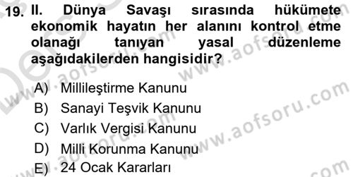 Atatürk İlkeleri Ve İnkılap Tarihi 2 Dersi 2018 - 2019 Yılı 3 Ders Sınav Soruları 19. Soru