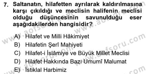 Atatürk İlkeleri Ve İnkılap Tarihi 2 Dersi 2018 - 2019 Yılı (Vize) Ara Sınav Soruları 7. Soru