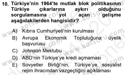 Atatürk İlkeleri Ve İnkılap Tarihi 2 Dersi 2018 - 2019 Yılı (Final) Dönem Sonu Sınav Soruları 10. Soru