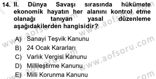 Atatürk İlkeleri Ve İnkılap Tarihi 2 Dersi 2018 - 2019 Yılı (Final) Dönem Sonu Sınav Soruları 14. Soru