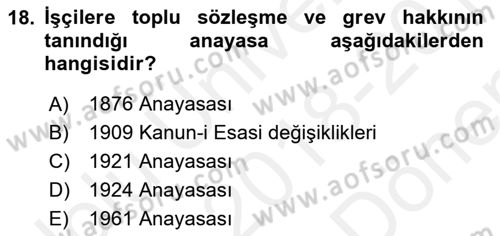 Atatürk İlkeleri Ve İnkılap Tarihi 2 Dersi 2018 - 2019 Yılı (Final) Dönem Sonu Sınav Soruları 18. Soru