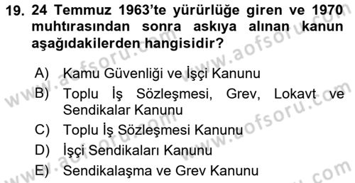 Atatürk İlkeleri Ve İnkılap Tarihi 2 Dersi 2018 - 2019 Yılı (Final) Dönem Sonu Sınav Soruları 19. Soru