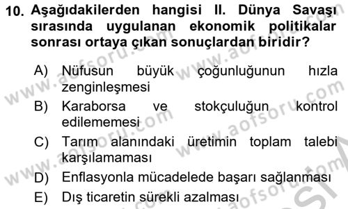 Atatürk İlkeleri Ve İnkılap Tarihi 2 Dersi 2018 - 2019 Yılı Yaz Okulu Sınav Soruları 10. Soru
