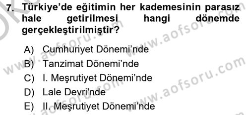 Atatürk İlkeleri Ve İnkılap Tarihi 2 Dersi 2018 - 2019 Yılı Yaz Okulu Sınav Soruları 7. Soru
