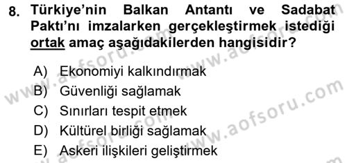 Atatürk İlkeleri Ve İnkılap Tarihi 2 Dersi 2018 - 2019 Yılı Yaz Okulu Sınav Soruları 8. Soru