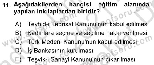 Atatürk İlkeleri Ve İnkılap Tarihi 2 Dersi 2021 - 2022 Yılı (Vize) Ara Sınav Soruları 11. Soru