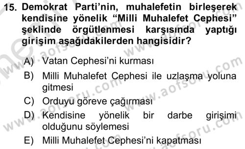 Atatürk İlkeleri Ve İnkılap Tarihi 2 Dersi 2021 - 2022 Yılı (Vize) Ara Sınav Soruları 15. Soru