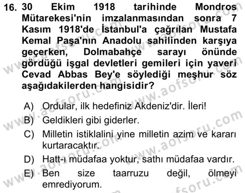 Atatürk İlkeleri Ve İnkılap Tarihi 2 Dersi 2021 - 2022 Yılı (Vize) Ara Sınav Soruları 16. Soru