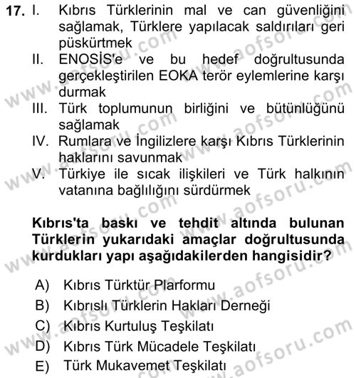 Atatürk İlkeleri Ve İnkılap Tarihi 2 Dersi 2021 - 2022 Yılı (Vize) Ara Sınav Soruları 17. Soru