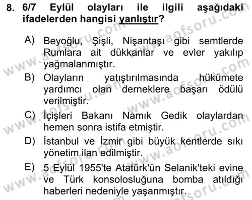 Atatürk İlkeleri Ve İnkılap Tarihi 2 Dersi 2021 - 2022 Yılı (Vize) Ara Sınav Soruları 8. Soru