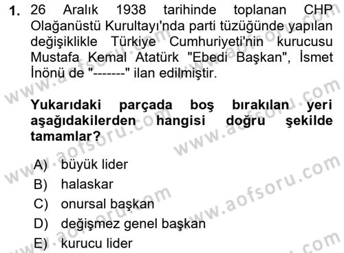 Atatürk İlkeleri Ve İnkılap Tarihi 2 Dersi 2022 - 2023 Yılı (Vize) Ara Sınav Soruları 1. Soru