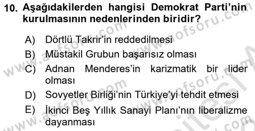 Atatürk İlkeleri Ve İnkılap Tarihi 2 Dersi 2022 - 2023 Yılı (Vize) Ara Sınav Soruları 10. Soru