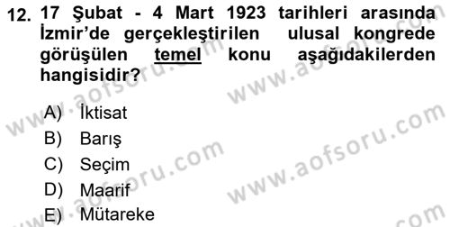 Atatürk İlkeleri Ve İnkılap Tarihi 2 Dersi 2022 - 2023 Yılı (Vize) Ara Sınav Soruları 12. Soru