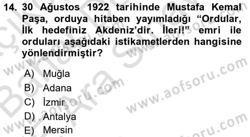 Atatürk İlkeleri Ve İnkılap Tarihi 2 Dersi 2022 - 2023 Yılı (Vize) Ara Sınav Soruları 14. Soru