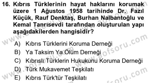 Atatürk İlkeleri Ve İnkılap Tarihi 2 Dersi 2022 - 2023 Yılı (Vize) Ara Sınav Soruları 16. Soru